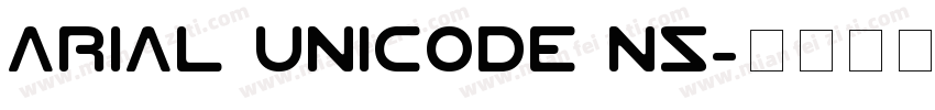 Arial Unicode NS字体转换